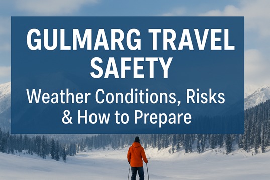 Gulmarg travel safety